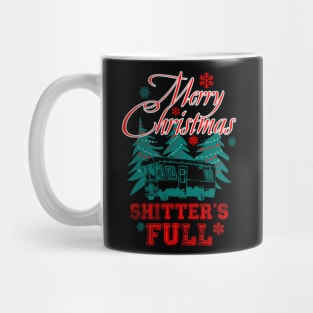 Merry Christmas Shitters Full Mug